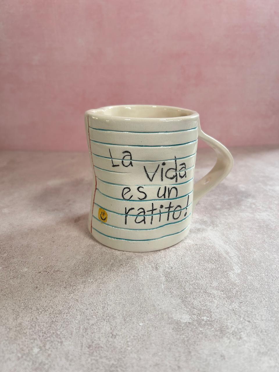 Taza papel (La vida es un ratito!)